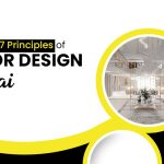 7 Principles of Interior Design in Dubai